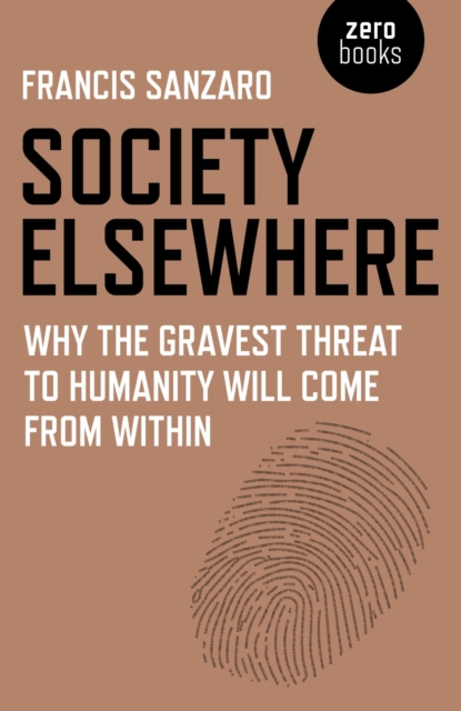 Book Cover for Society Elsewhere by Francis Sanzaro