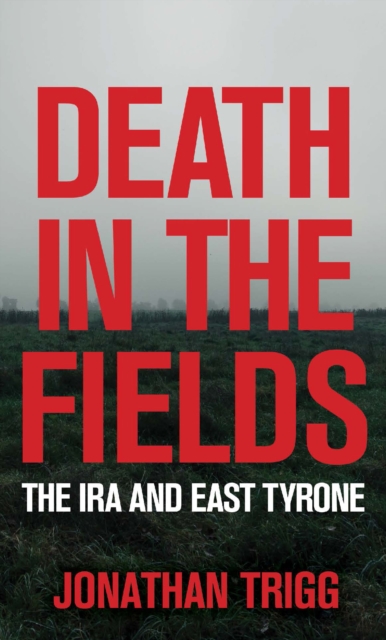 Book Cover for Death in the Fields by Jonathan Trigg