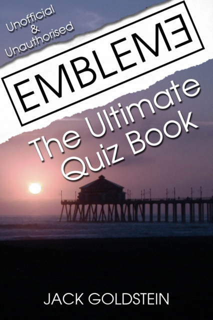 Book Cover for Emblem3 - The Ultimate Quiz Book by Jack Goldstein