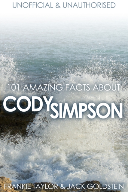 Book Cover for 101 Amazing Facts about Cody Simpson by Jack Goldstein