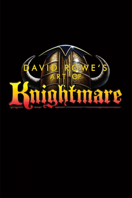 Book Cover for David Rowe's Art of Knightmare by David Rowe