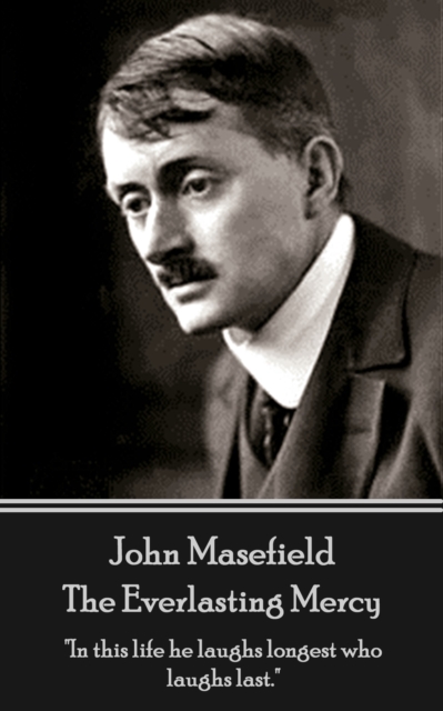 Book Cover for Everlasting Mercy by John Masefield