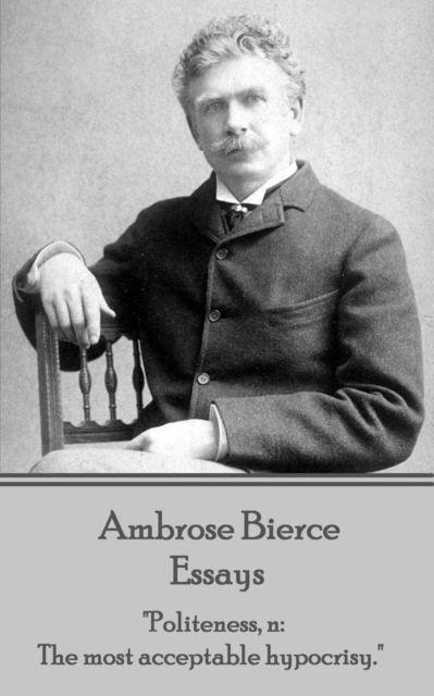 Book Cover for Essays by Ambrose Bierce