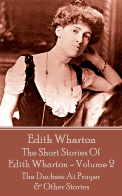 Book Cover for Short Stories Of Edith Wharton - Volume II by Edith Wharton