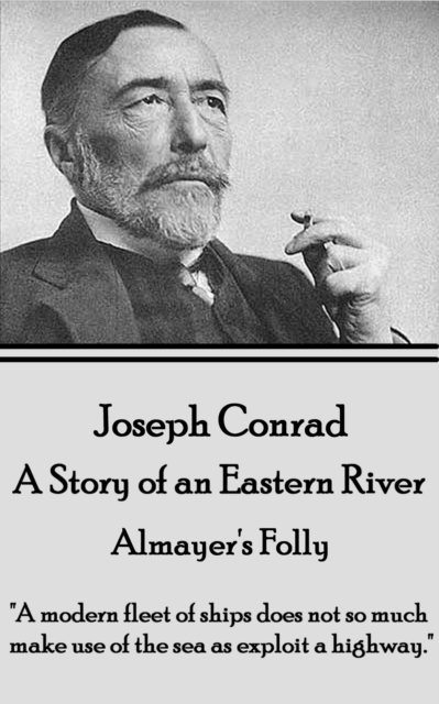 Book Cover for Almayer's Folly - A Story of an Eastern River by Joseph Conrad