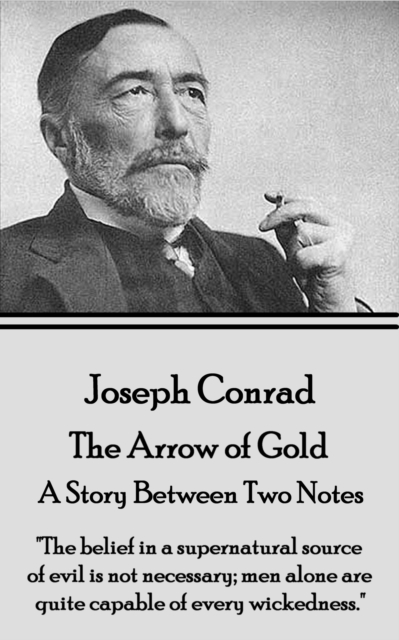 Book Cover for Arrow of Gold - A Story Between Two Notes by Joseph Conrad