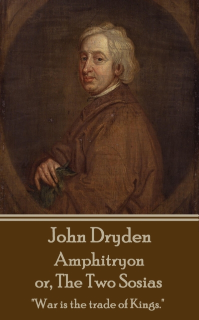 Book Cover for Amphitryon or The Two Sosias by John  Dryden