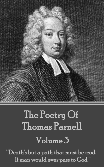 Book Cover for Poetry of Thomas Parnell - Volume III by Thomas Parnell