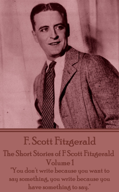 Book Cover for Short Stories of F Scott Fitzgerald - Volume 1 by F. Scott Fitzgerald