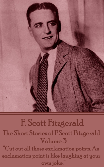 Book Cover for Short Stories of F Scott Fitzgerald - Volume 3 by F. Scott Fitzgerald