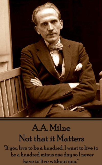 Book Cover for Not that it Matters by A.A. Milne