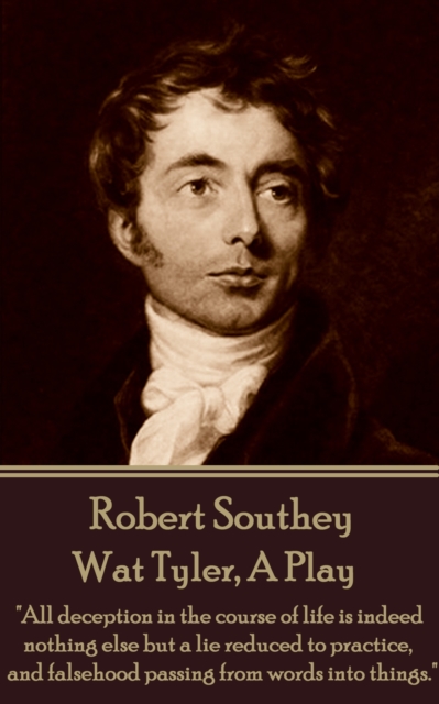 Book Cover for Wat Tyler, A Play by Robert Southey