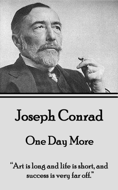 Book Cover for One Day More by Joseph Conrad