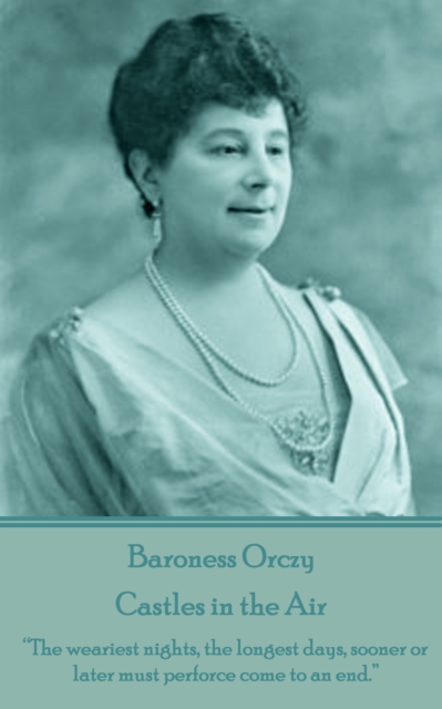 Book Cover for Castles in the Air by Baroness Orczy