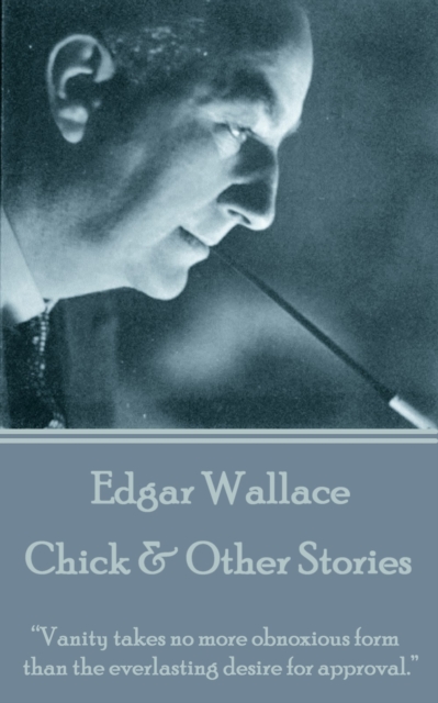 Book Cover for Chick & Other Stories by Edgar Wallace