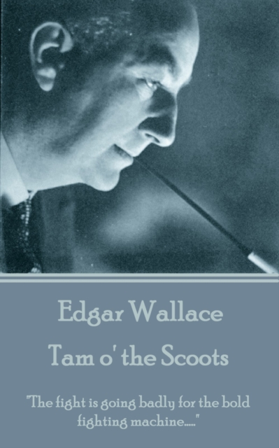 Book Cover for Tam o' the Scoots by Edgar Wallace