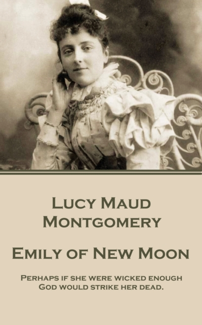 Book Cover for Emily of New Moon by Lucy Maud Montgomery