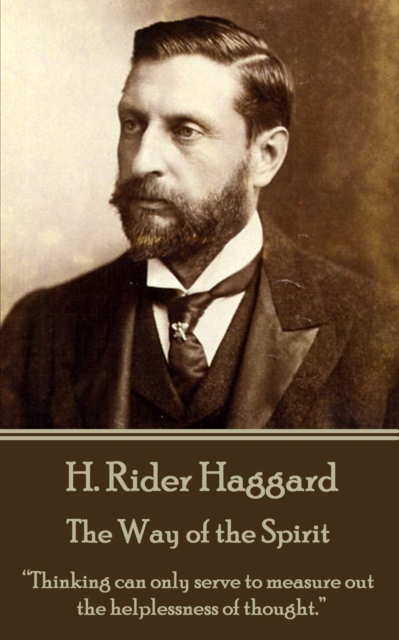 Book Cover for Way of the Spirit by H. Rider Haggard