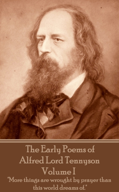 Book Cover for Early Poems of Alfred Lord Tennyson - Volume I by Alfred Lord Tennyson
