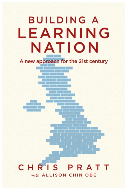 Book Cover for Building A Learning Nation by Chris Pratt