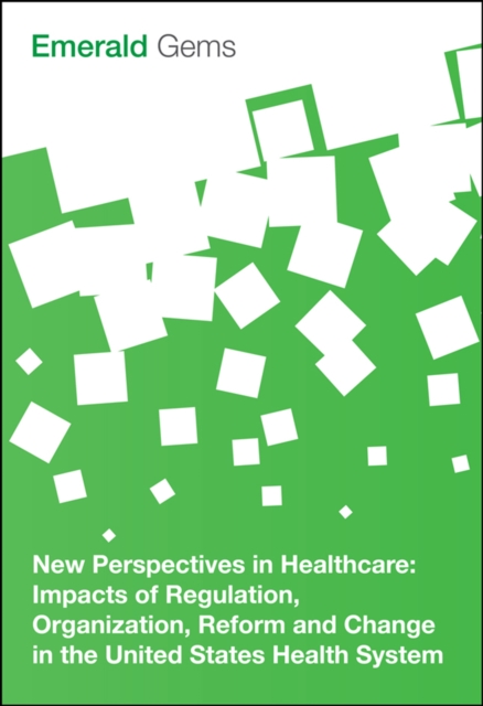 Book Cover for New Perspectives in Healthcare by Emerald Group Publishing Limited