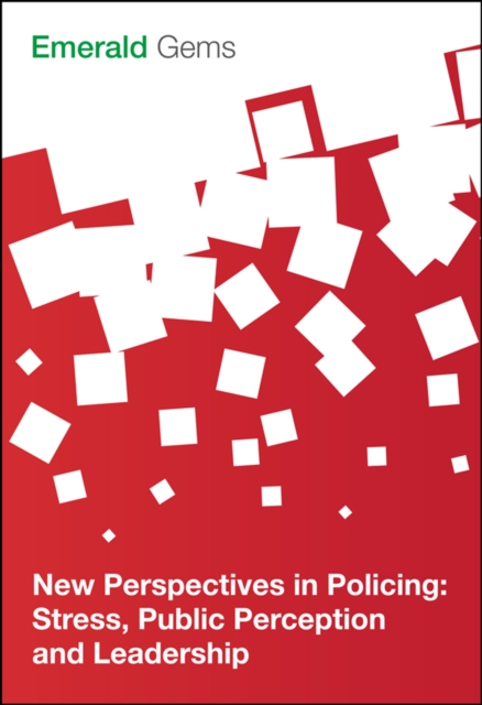 Book Cover for New Perspectives in Policing by Emerald Group Publishing Limited