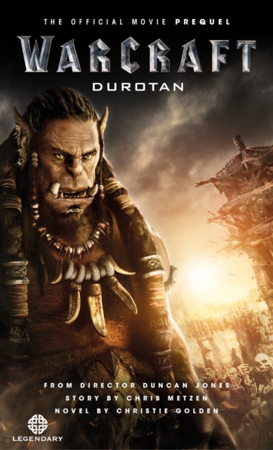 Book Cover for Warcraft: Durotan: The Official Movie Prequel by Christie Golden