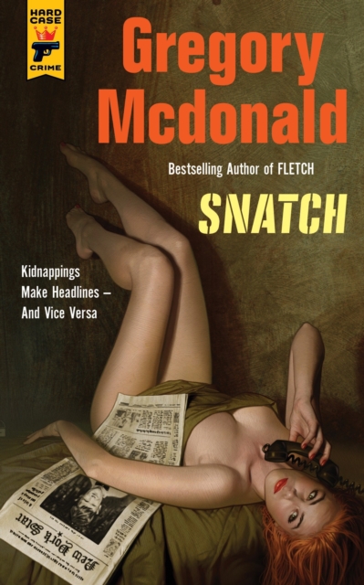 Book Cover for Snatch by Gregory Mcdonald