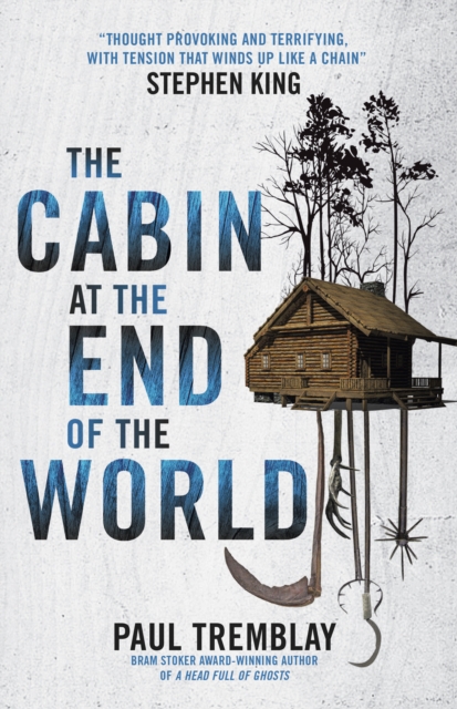 Book Cover for Cabin at the End of the World by Paul Tremblay