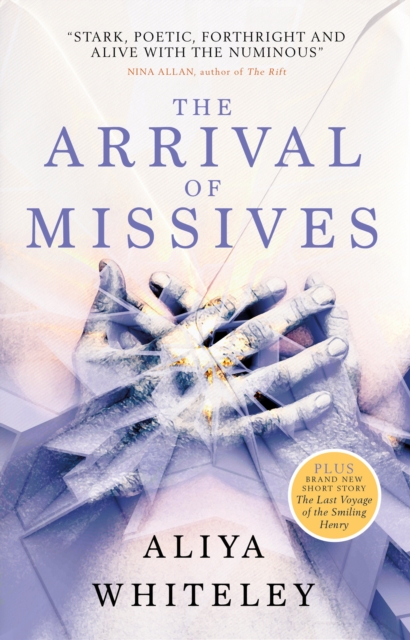 Book Cover for Arrival of Missives by Aliya Whiteley