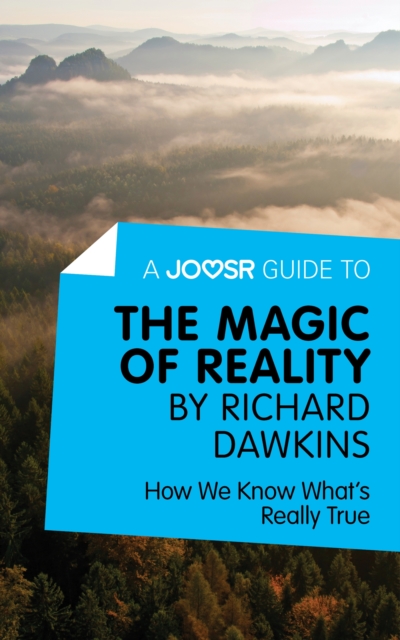 Book Cover for Joosr Guide to... The Magic of Reality by Richard Dawkins by Joosr