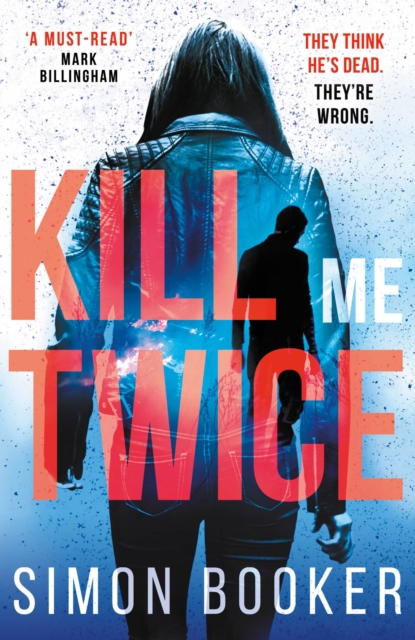 Book Cover for Kill Me Twice by Simon Booker