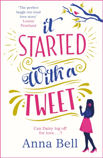 Book Cover for It Started With A Tweet by Anna Bell