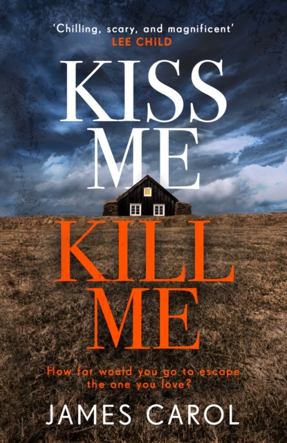 Book Cover for Kiss Me, Kill Me by James Carol