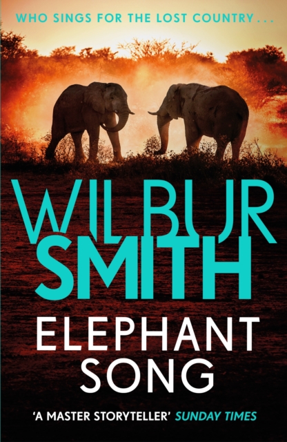 Book Cover for Elephant Song by Wilbur Smith