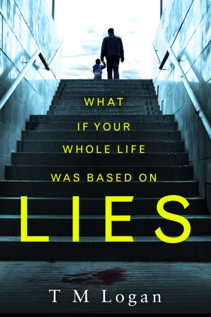 Book Cover for Lies by T.M. Logan