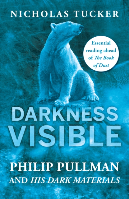 Book Cover for Darkness Visible by Nicholas Tucker