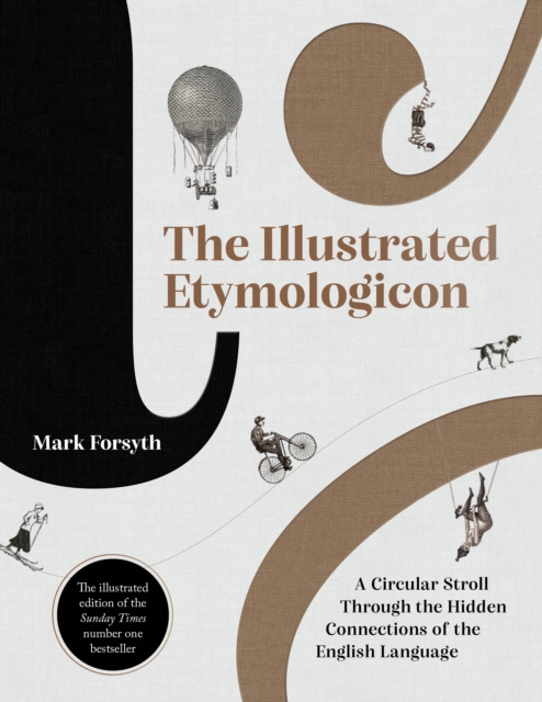 Book Cover for Illustrated Etymologicon by Mark Forsyth