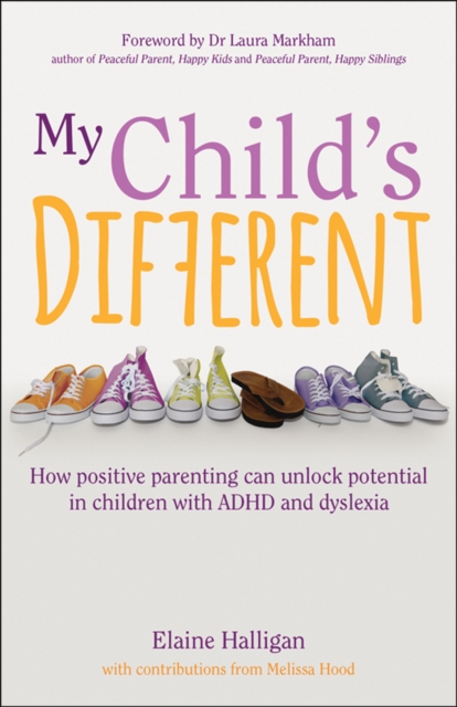 Book Cover for My Child's Different by Elaine Halligan