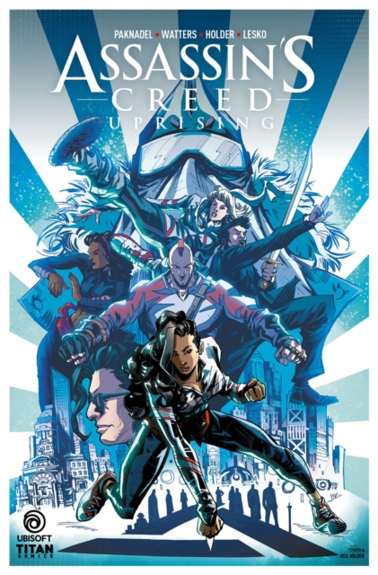 Book Cover for Assassin''s Creed: Uprising #6 by Paknadel, Alex|Watters, Dan