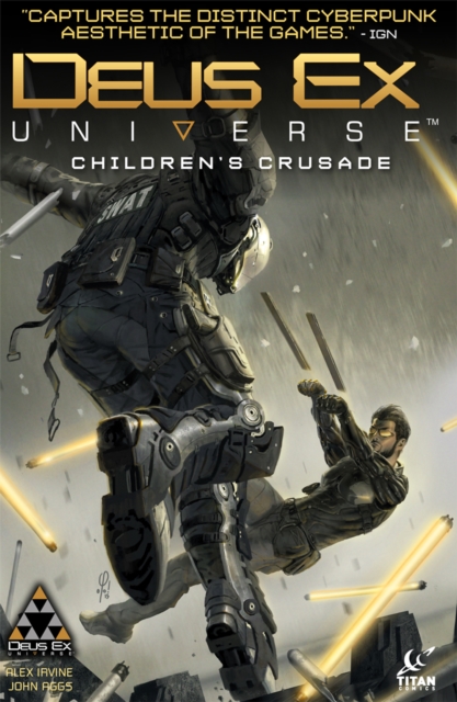 Book Cover for Deus Ex: Children's Crusade Vol. 1 by Alex Irvine