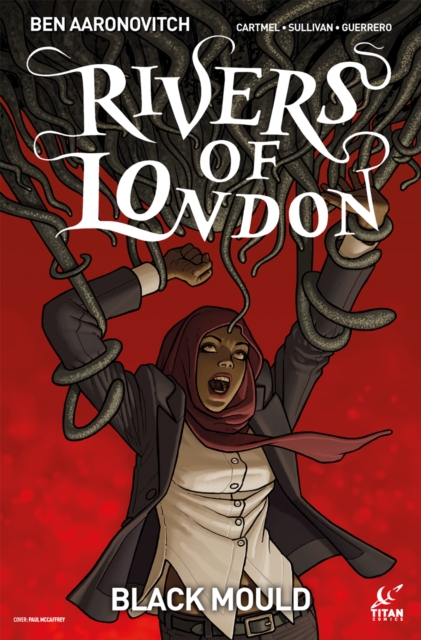 Book Cover for Rivers of London: Black Mould #2 by Ben Aaronovitch, Andrew Cartmel