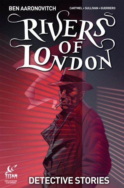 Book Cover for Rivers of London: Detective Stories #3 by Ben Aaronovitch, Andrew Cartmel