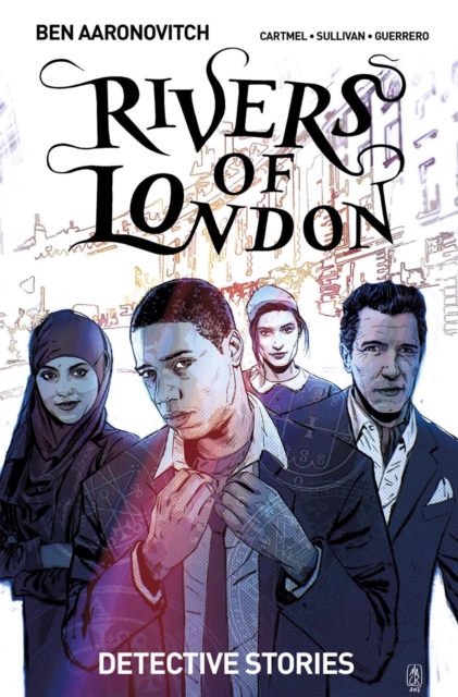 Book Cover for Rivers of London: Detective Stories Vol. 4 by Ben Aaronovitch, Andrew Cartmel