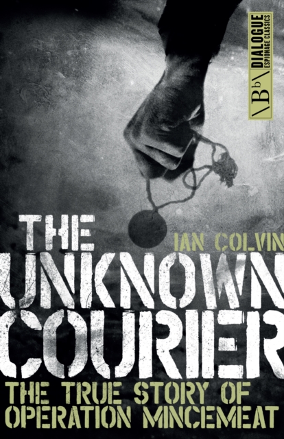 Book Cover for Unknown Courier by Ian Colvin