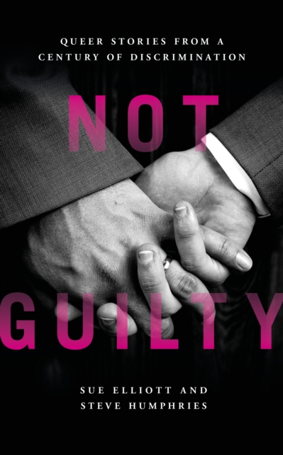 Book Cover for Not Guilty by Sue Elliott, Steve Humphries