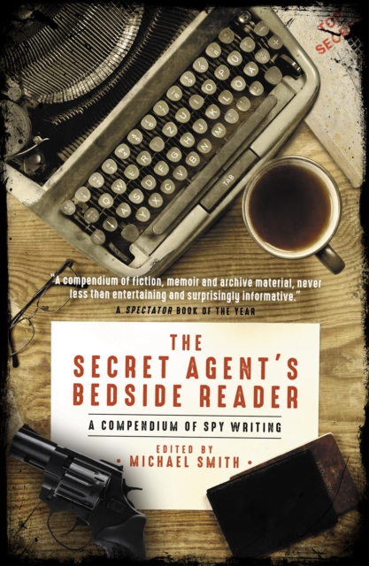 Book Cover for Secret Agent's Bedside Reader by Smith, Michael