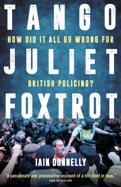 Book Cover for Tango Juliet Foxtrot by Donnelly, Iain