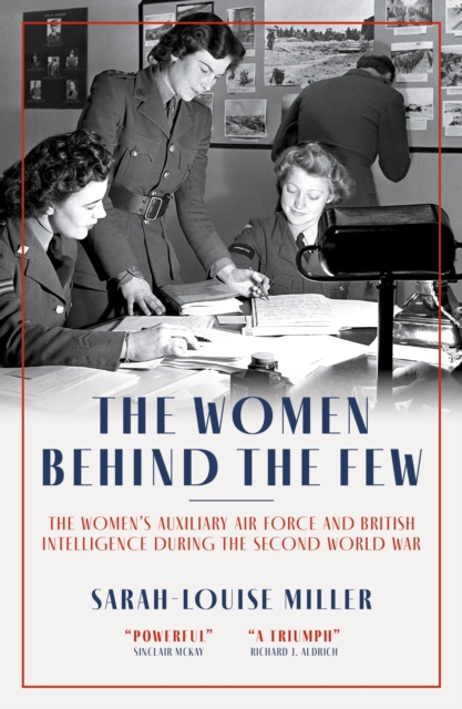 Book Cover for Women Behind the Few by Sarah-Louise Miller