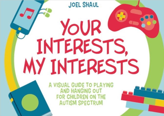 Book Cover for Your Interests, My Interests by Joel Shaul